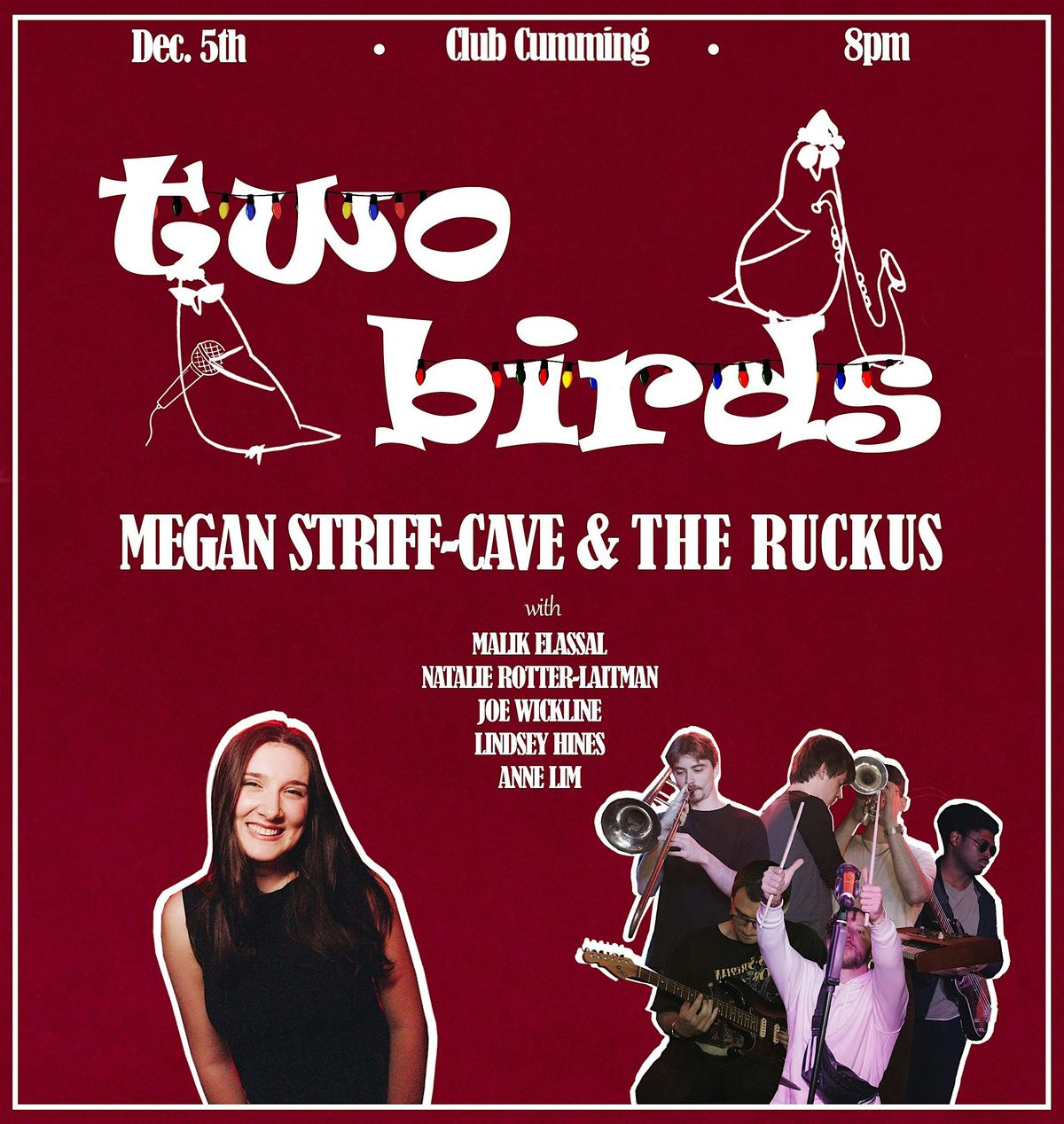 Two Birds with Megan Striff-Cave & The Ruckus
