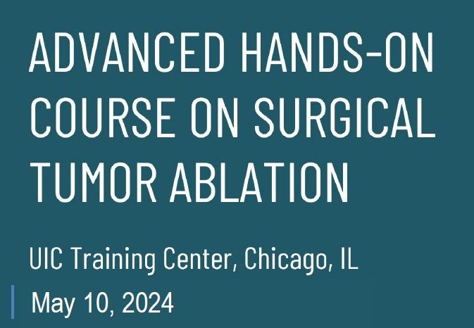 ADVANCED HANDS-ON COURSE ON SURGICAL TUMOR ABLATION
