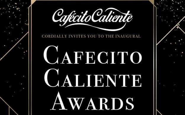 2nd Annual Cafecito Caliente Awards