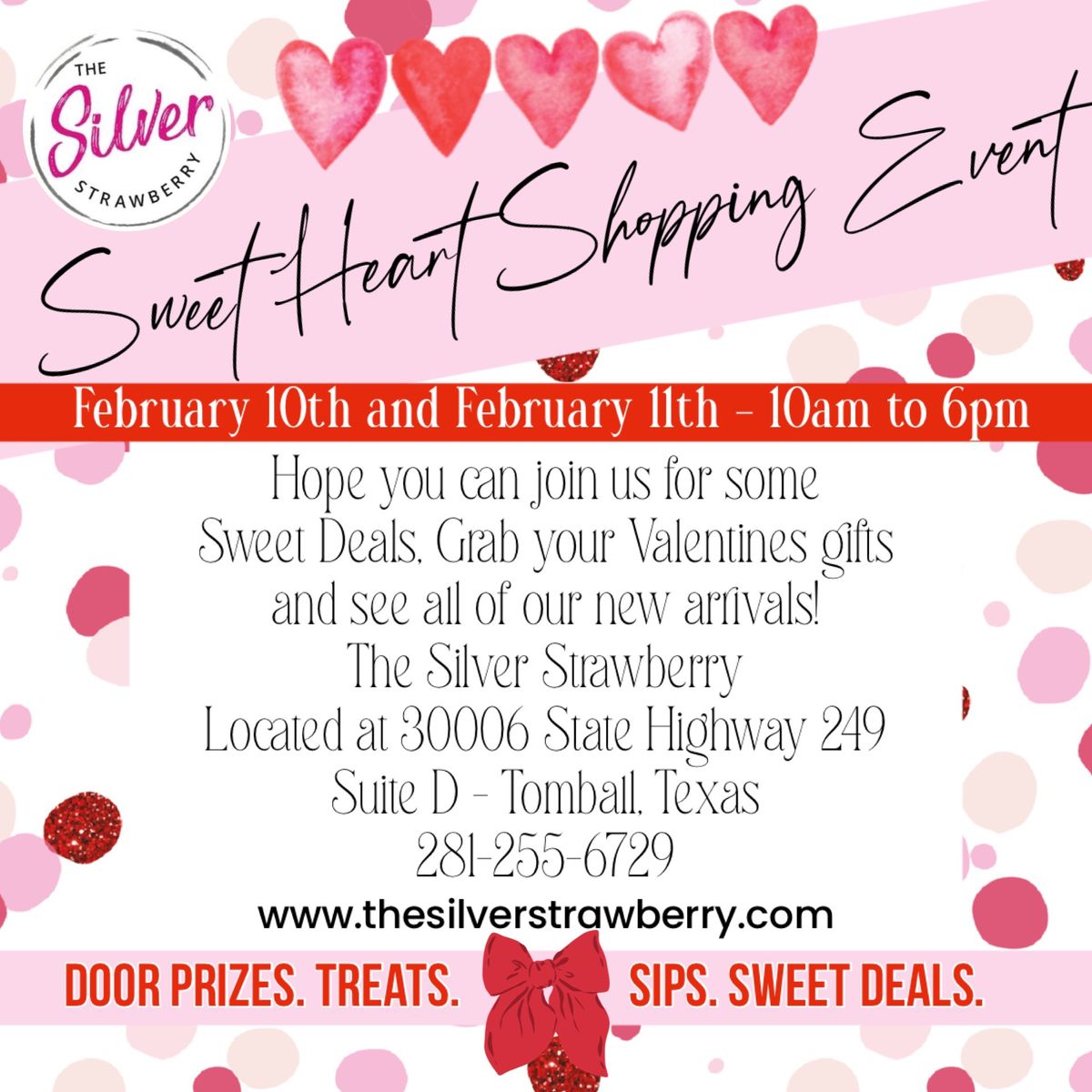 Sweet Heart Shopping Event at The Silver Strawberry located in Tomball, TX and your invited  