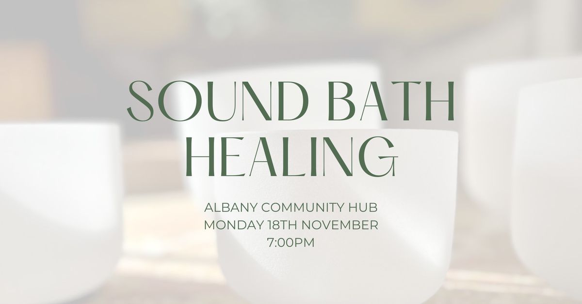 Sound Bath Healing - Albany