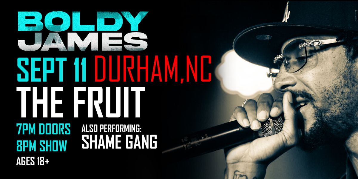 Boldy James in Durham