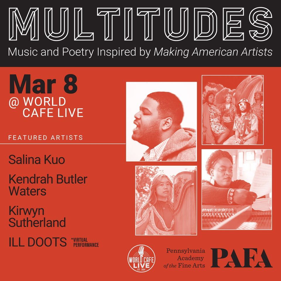 Multitudes: Music and Poetry Inspired by Making American Artists - The Lounge at World Cafe Live