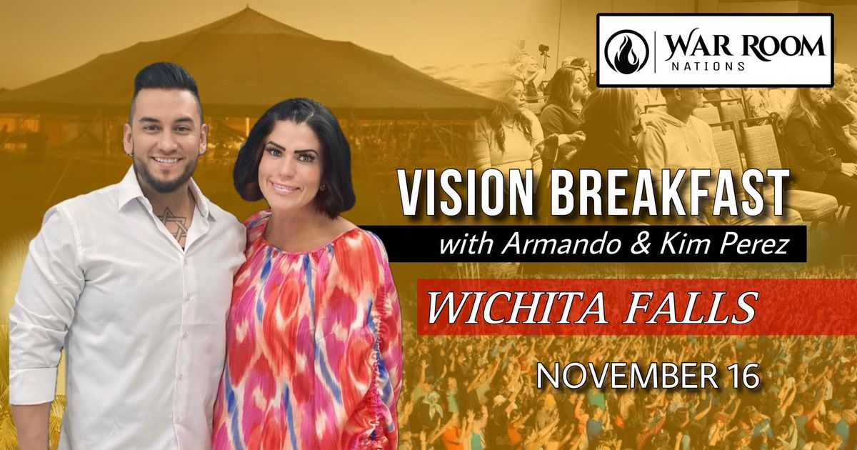 VISION BREAKFAST with Evangelist Armando & Kim Perez