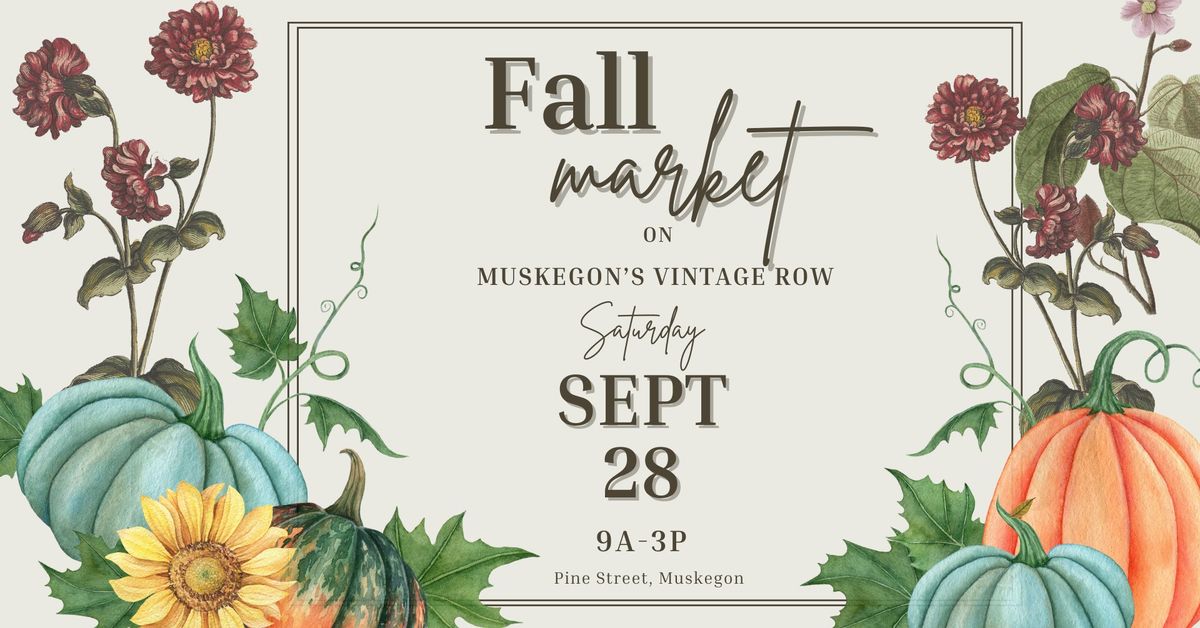 Fall Market on Muskegon's Vintage Row