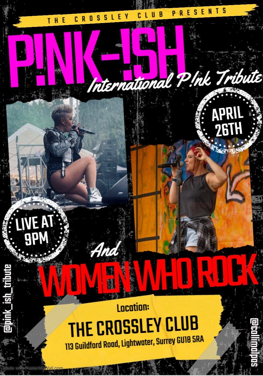 Pink ! and Women Who Rock