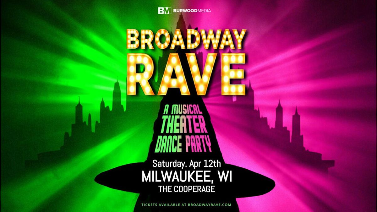 Broadway Rave: A Musical Theater Dance Party