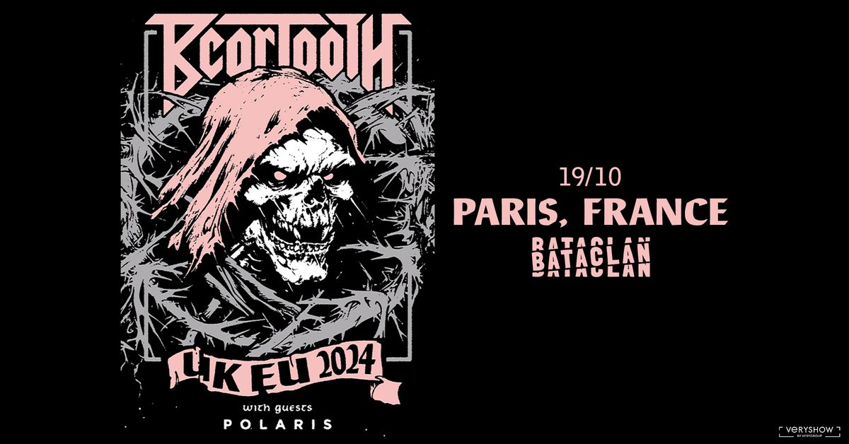 COMPLET \/ BEARTOOTH + Polaris \u2022 Paris