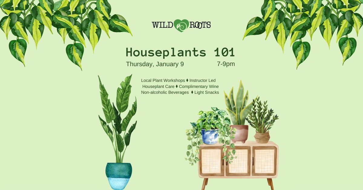 Houseplants 101 Workshop