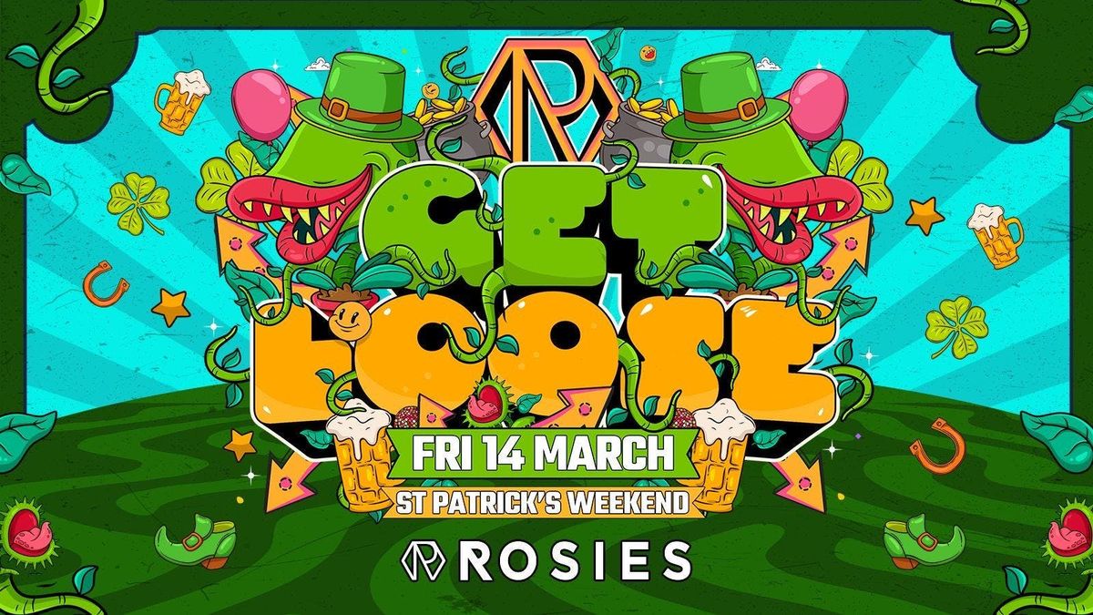 GET LUCKY\/\/ Rosies Fridays [\u00a32 TICKETS] 