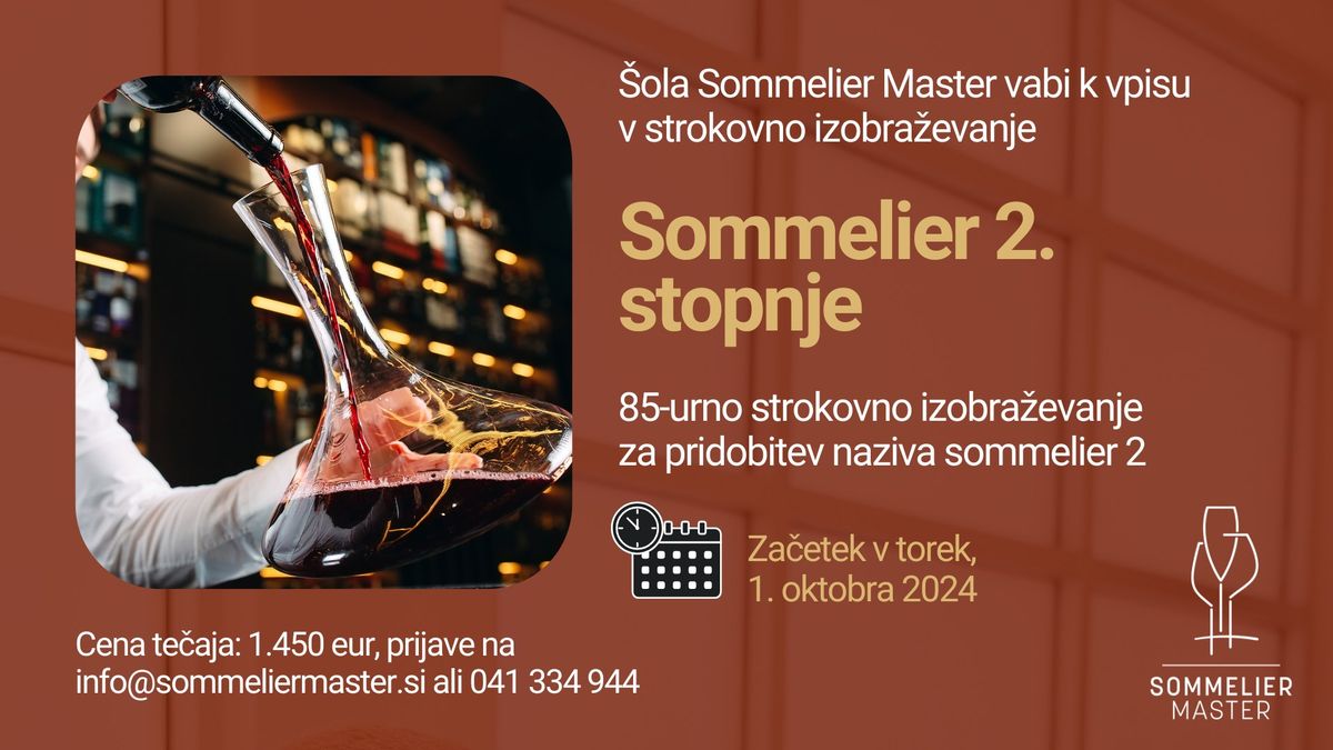 Strokovno izobra\u017eevanje sommelier 2. stopnje 