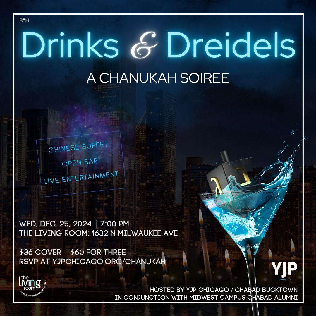 Drinks & Dreidels: A Chanukah Soiree!