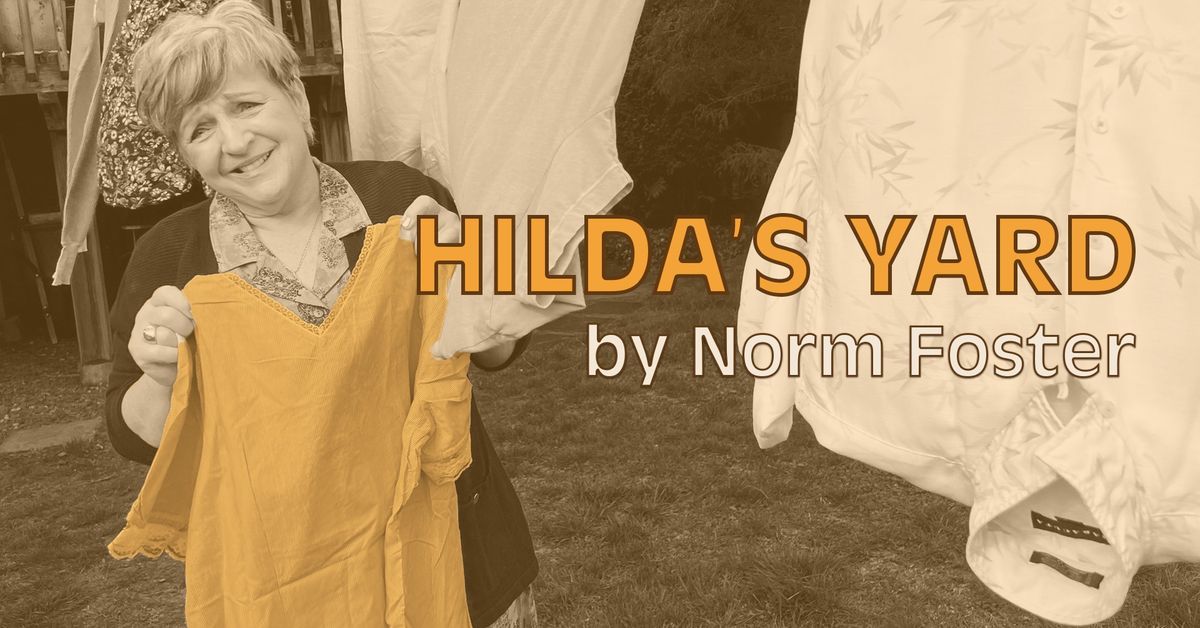 Hilda's Yard by Norm Foster