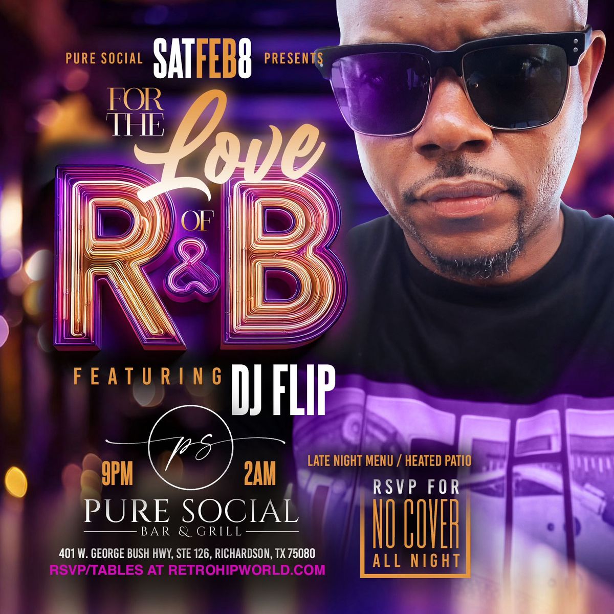 FOR THE LOVE OF R&B SATURDAYS @ PURE SOCIAL DALLAS [NO COVER ALL NIGHT]