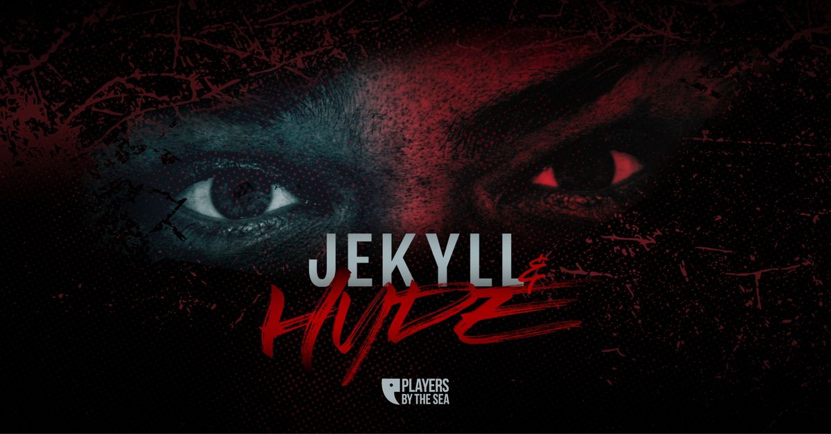 Jekyll & Hyde