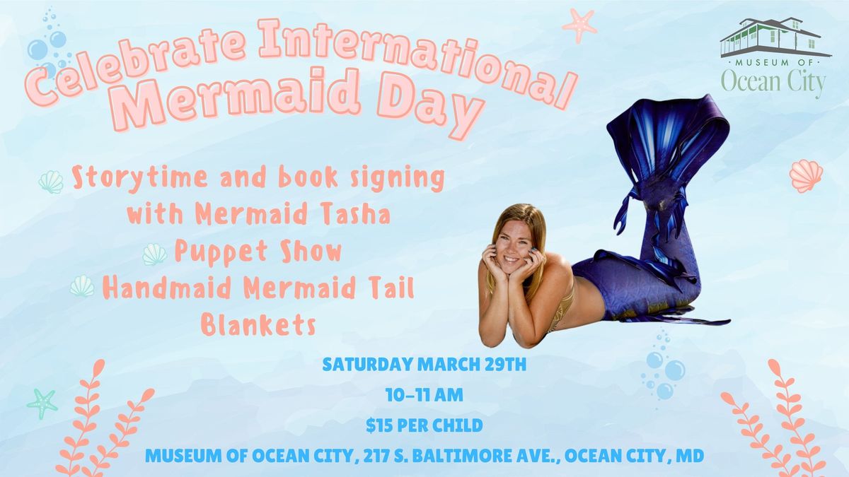 Celebrate International Mermaid Day at the Museum of Ocean City