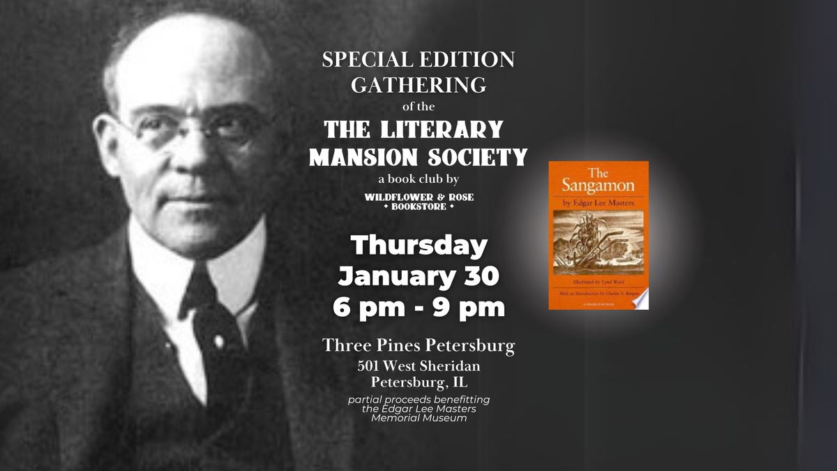 Special Edition Gathering of The Literary Mansion Society