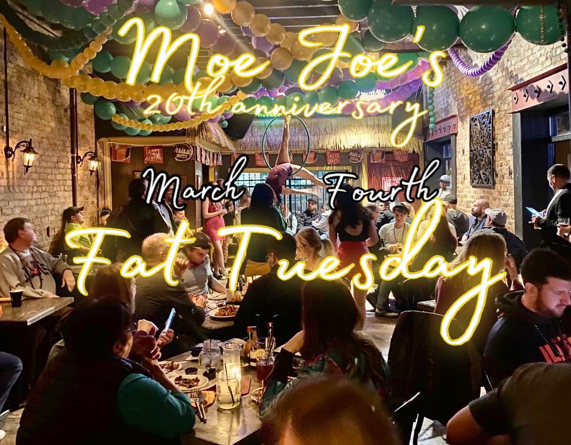 Moe Joe\u2019s Fat Tuesday 