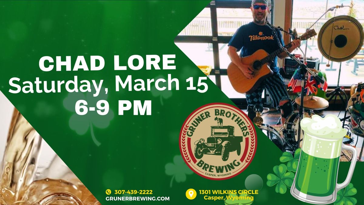 Celebrate St. Patrick's Day with Chad Lore @ GBB