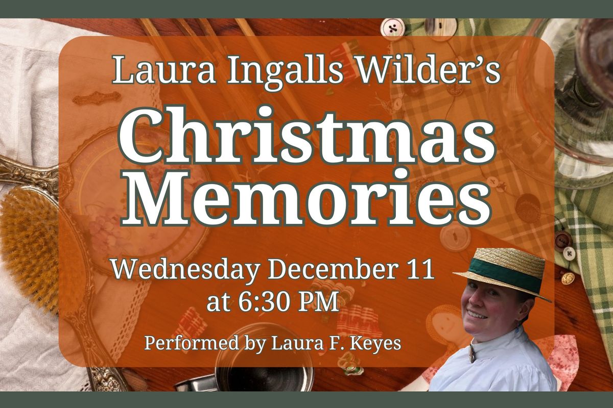 Laura Ingalls Wilder\u2019s Christmas Memories