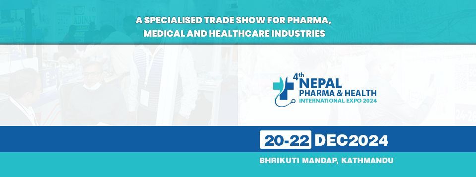 4th Nepal Pharma & Health Expo 2024