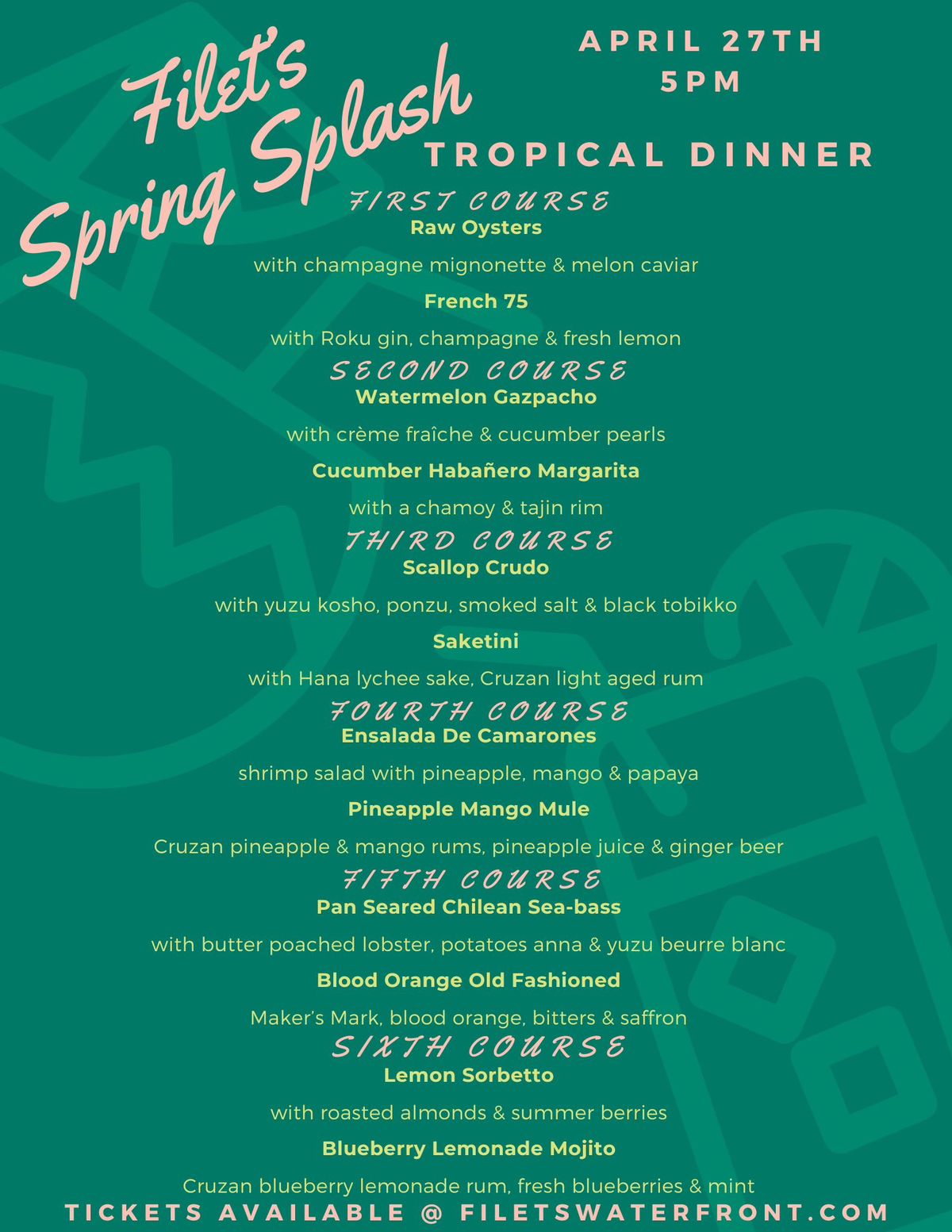 Filet's Spring Splash Tropical Dinner