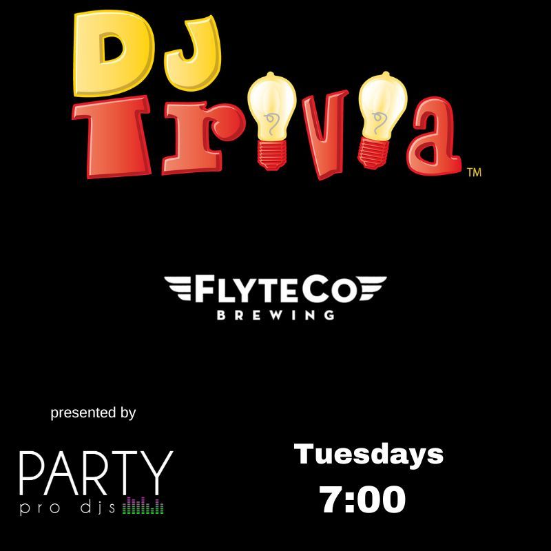 DJ Trivia at FlyteCo Brewing