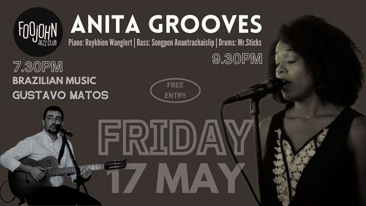 FOOJOHN FRIDAY NIGHT GUSTAVO MATOS \/ ANITA GROOVES Live @Foojohn Jazz Club