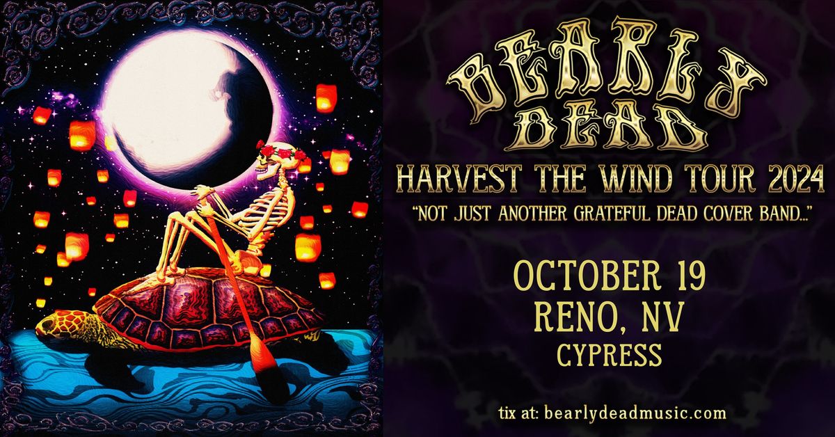 Bearly Dead (Grateful Dead Tribute) @ Cypress | Reno, NV