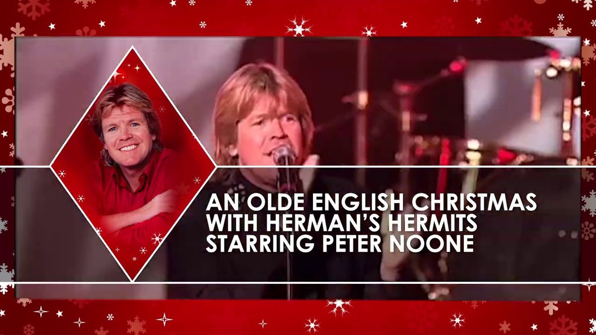 An Olde English Christmas with Hermans Hermits at Fox Theatre Hutchinson