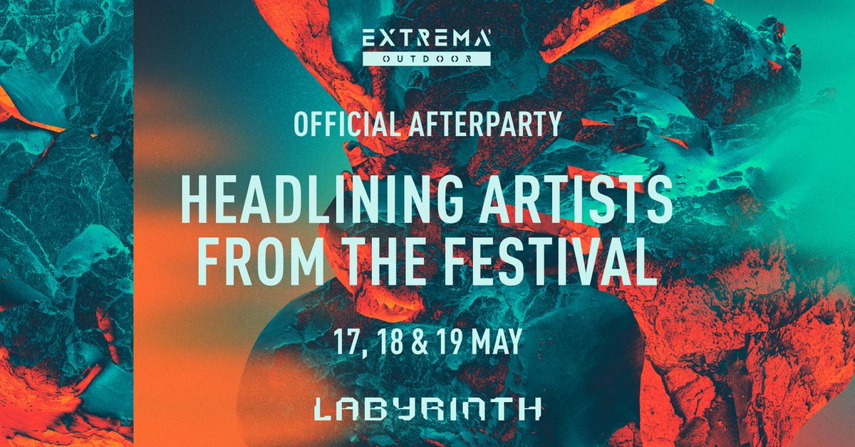 Extrema Outdoor 2024 \u2022 Official afterparties