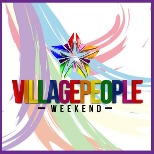 Villagepeopleweekend 2021 - JULY 31st