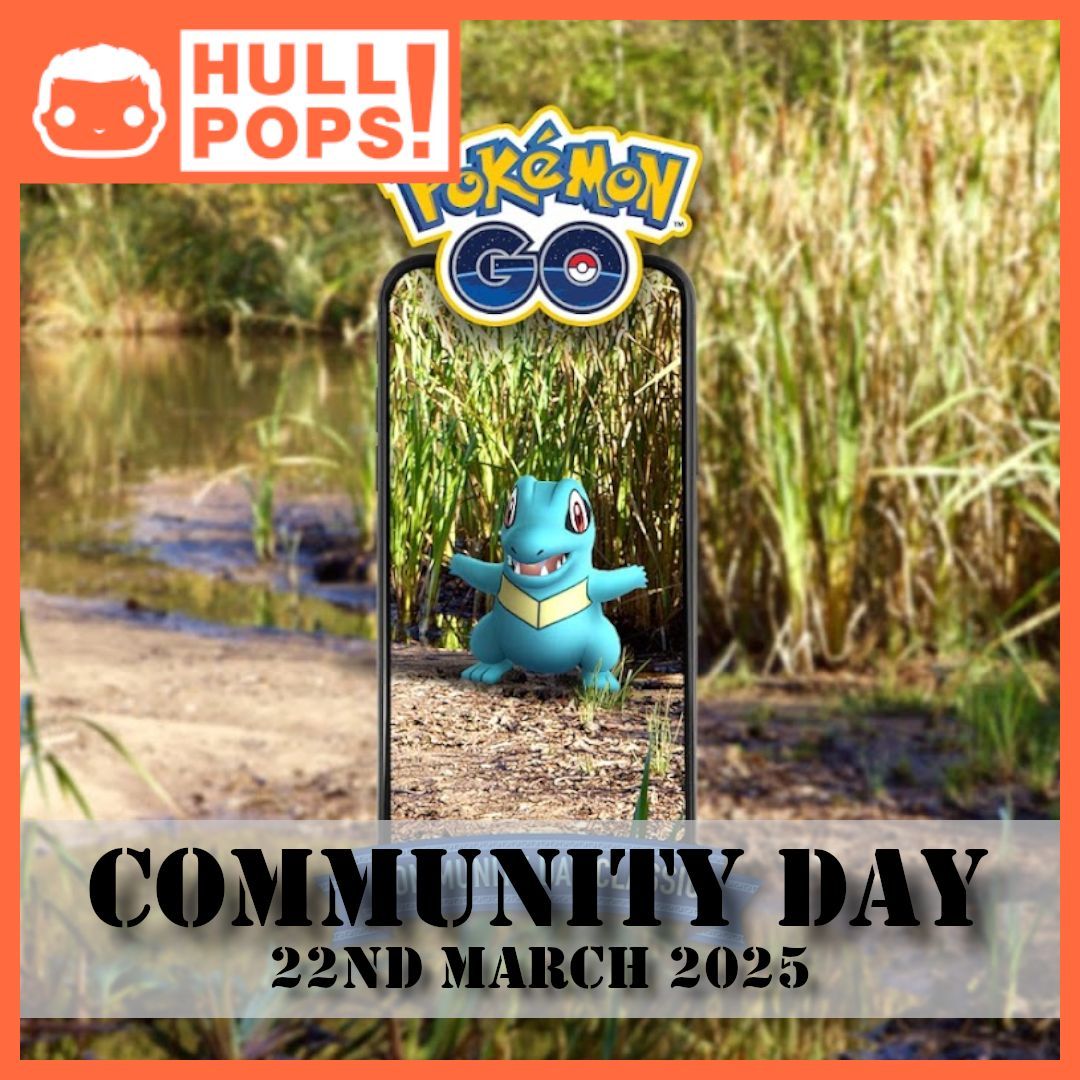 Hull Pops - Pokemon GO Classic Community Day Meet Up - 22nd March 2025