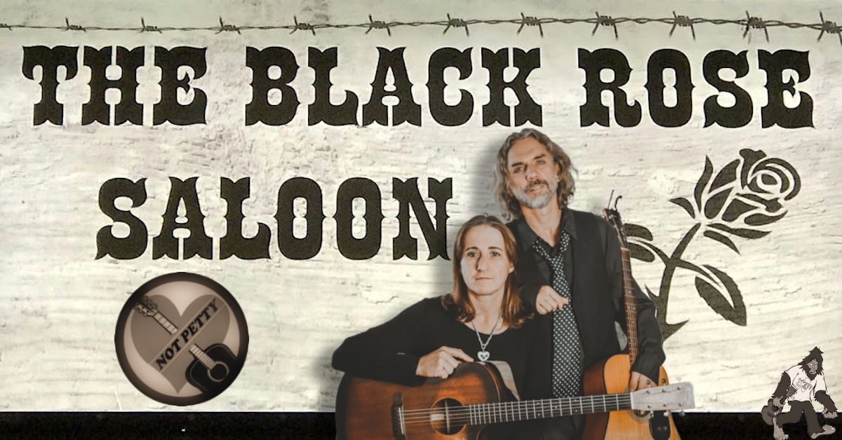 Blackout Wednesday @ The Black Rose Saloon w\/ Not Petty | Princeton, IL | Playing Wildflowers & More