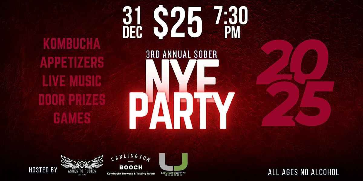 Booch in the New Year - 3rd Annual Sober NYE Party