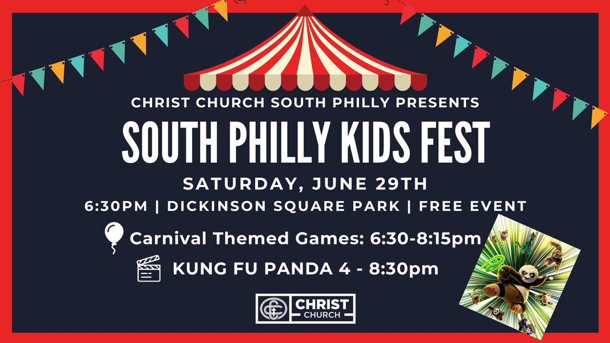 FREE South Philly Kids Fest - June 29th at Dickinson! 