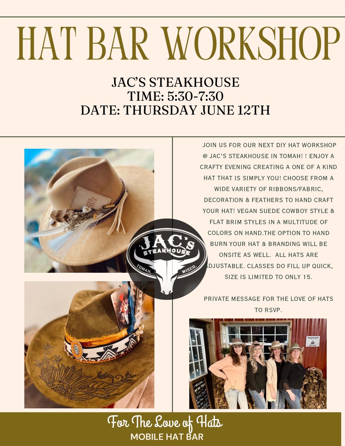 **FULL** Hat Workshop @ JAC\u2019s Steakhouse- Tomah, WI