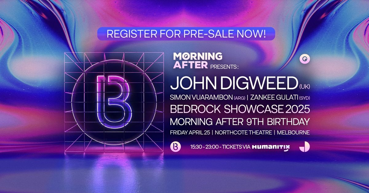 Bedrock Showcase Melbourne 2025 - John Digweed (UK), Simon Vuarambon (ARG) \/ Morning After 9th B'day