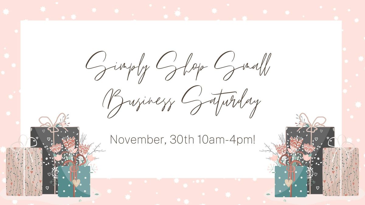 Small Business Saturday at Simply Boutique