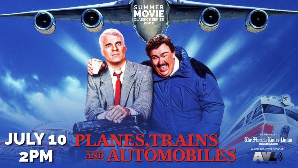 Summer Movie Classics: Planes, Trains, and Automobiles