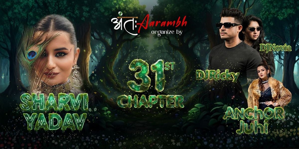 31st Chapter by Antah Aarambh