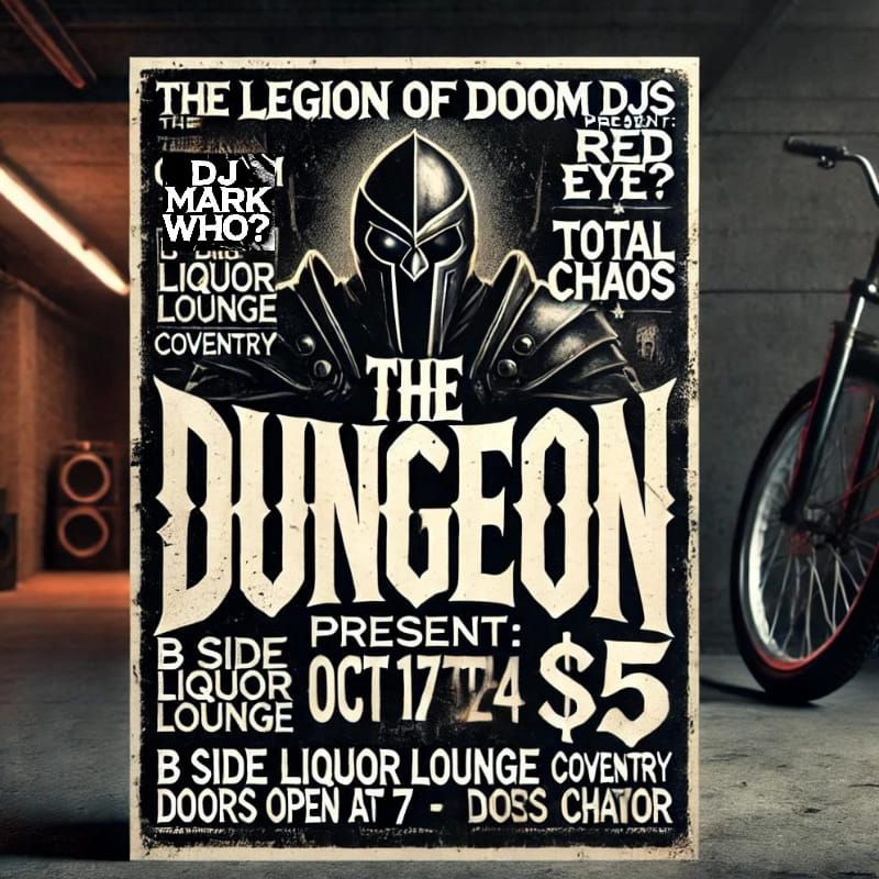 The L.O.D.Dungeon at B Side