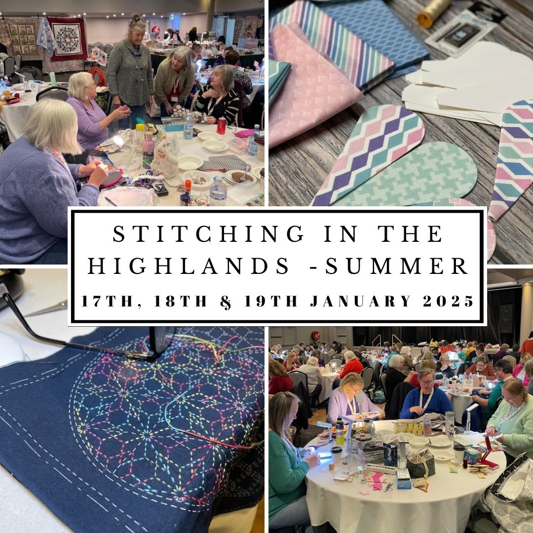 Stitching in the Highlands Summer 2025