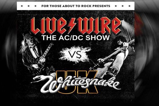 For Those About To Rock 2022 - Livewire AC\/DC vs Whitesnake UK