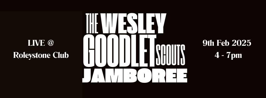 The Wesley Goodlet Jamboree Scouts LIVE @ Roleystone Club