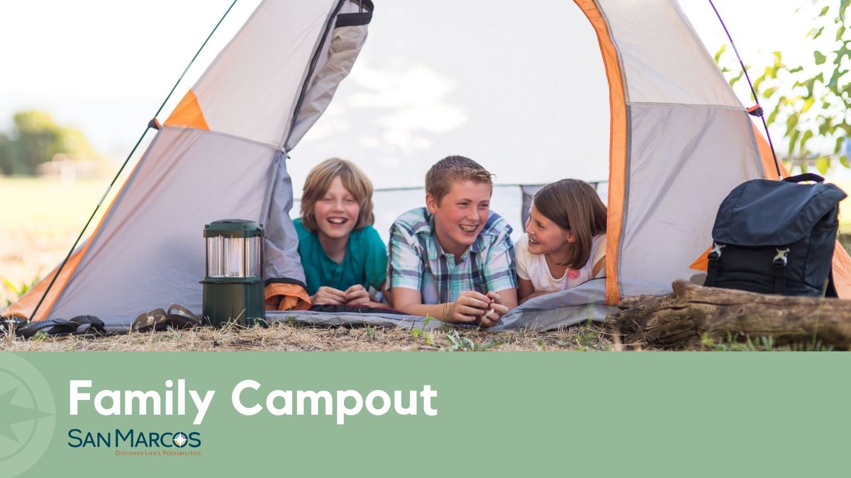 San Marcos Family Campout