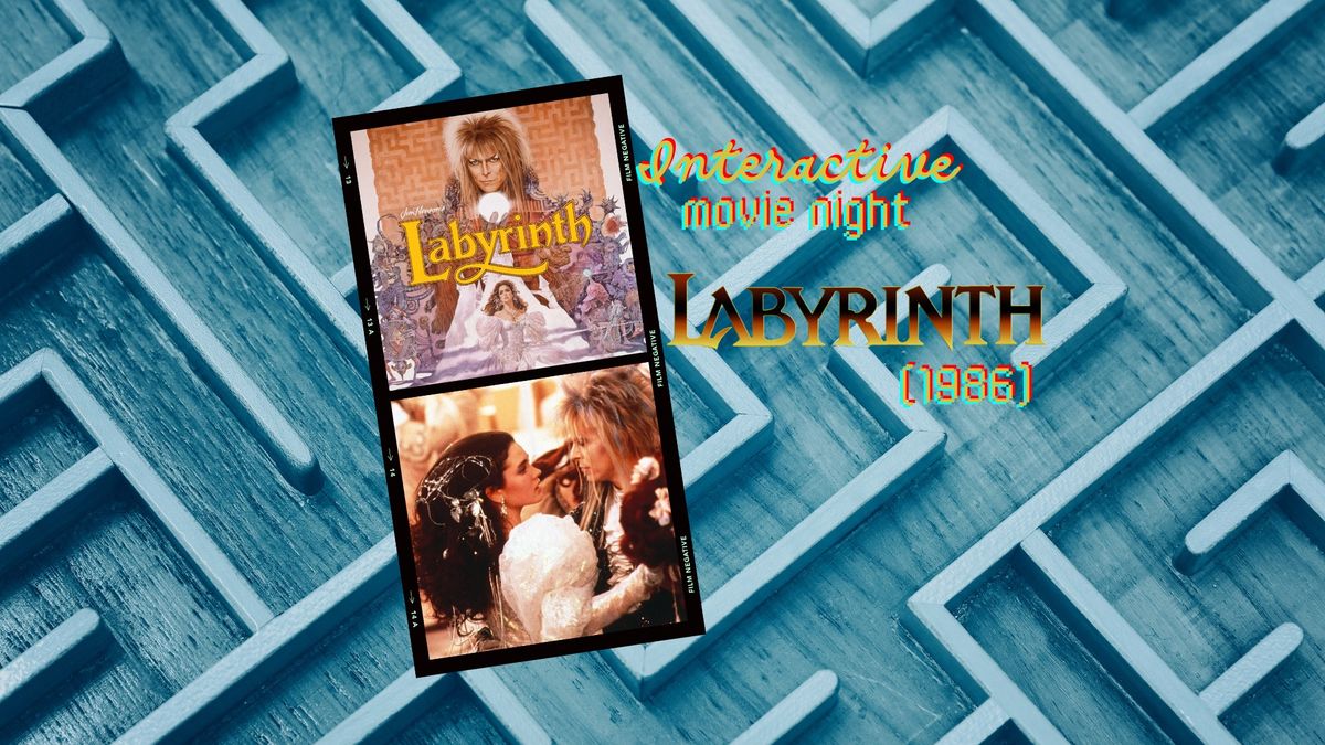 Interactive Movie Night - Labyrinth