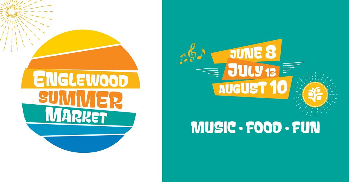 Englewood Summer Market: July