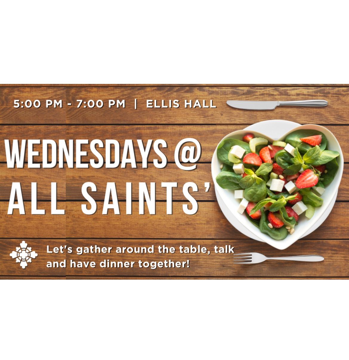 Wednesdays @ All Saints\u2019