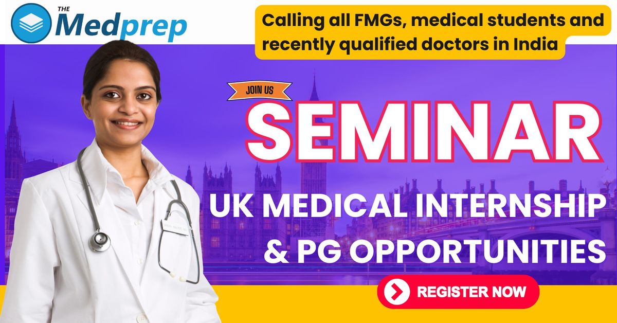 UK Medical Internship & PG Opportunities in Bengaluru, India